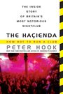 Peter Hook: The Hacienda: How Not to Run a Club, Buch