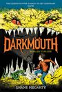 Shane Hegarty: Darkmouth #2, Buch