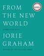 Jorie Graham: From the New World, Buch