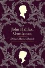 Dinah Maria Mulock Craik: John Halifax, Gentleman, Buch