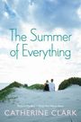 Catherine Clark: The Summer of Everything, Buch