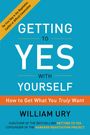 William Ury: Getting to Yes with Yourself, Buch