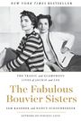 Sam Kashner: Fabulous Bouvier Sisters, The, Buch