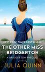 Julia Quinn: The Other Miss Bridgerton, Buch