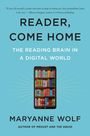 Maryanne Wolf: Reader, Come Home, Buch