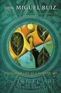 Text: DON MIGUEL RUIZ, LIVING YOUR LIFE AS A WORK OF ART, The TOLTEC ART of LIFE and DEATH. 
Illustration mit Blättern und einer Figur.