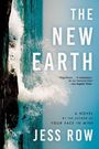 Jess Row: The New Earth, Buch
