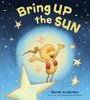 Derek Anderson: Bring Up the Sun, Buch