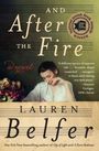 Lauren Belfer: And After the Fire, Buch