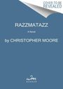 Christopher Moore: Razzmatazz, Buch