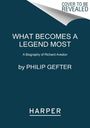 Philip Gefter: What Becomes a Legend Most, Buch