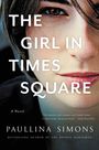 Paullina Simons: The Girl in Times Square, Buch