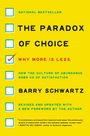 Barry Schwartz: The Paradox of Choice, Buch