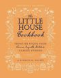 Barbara M Walker: The Little House Cookbook: Full-Color Edition, Buch