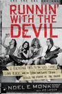Noel Monk: Runnin' with the Devil, Buch