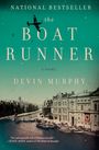 Devin Murphy: The Boat Runner, Buch