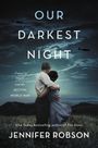 Jennifer Robson: Our Darkest Night, Buch