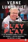 Verne Lundquist: Play by Play LP, Buch