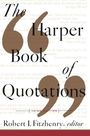 Robert I. Fitzhenry: Harper Book of Quotations Revised Edition, The, Buch