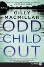 Gilly Macmillan: Odd Child Out LP, Buch