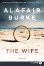 Alafair Burke: The Wife LP, Buch