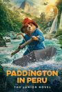 Annie Wilson: Paddington in Peru: The Junior Novel, Buch