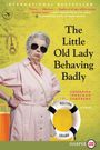Catharina Ingelman-Sundberg: Little Old Lady Behaving Badly LP, The, Buch