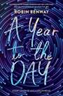 Robin Benway: A Year to the Day, Buch