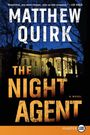 Matthew Quirk: Night Agent LP, The, Buch