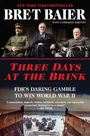 Bret Baier: Three Days at the Brink, Buch