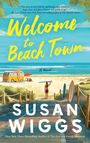 Susan Wiggs: Welcome to Beach Town, Buch