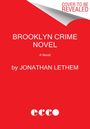 Jonathan Lethem: Brooklyn Crime Novel, Buch