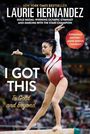 Laurie Hernandez: I Got This, Buch