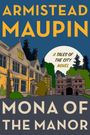 Armistead Maupin: Mona of the Manor, Buch