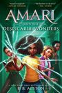 B B Alston: Amari and the Despicable Wonders, Buch