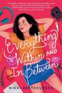 Nikki Barthelmess: Everything With and In Between, Buch
