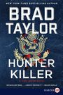 Brad Taylor: Hunter Killer LP, Buch