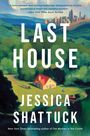 Jessica Shattuck: Last House, Buch