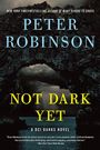 Peter Robinson: Not Dark Yet, Buch