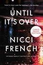 Nicci French: Until It's Over LP, Buch