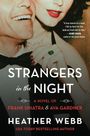 Heather Webb: Strangers in the Night, Buch