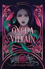 Vanessa Len: Once a Villain, Buch