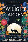 Sara Nisha Adams: The Twilight Garden, Buch