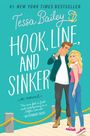 Tessa Bailey: Hook, Line, and Sinker, Buch