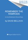 David Bellavia: Remember the Ramrods: An Army Brotherhood in War and Peace, Buch