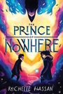 Rochelle Hassan: The Prince of Nowhere, Buch