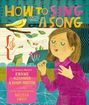 Kwame Alexander: How to Sing a Song, Buch