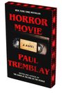 Paul Tremblay: Horror Movie, Buch