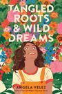 "Tangled Roots & Wild Dreams" ist in großer Schrift über einem bunt blühenden Blumenhintergrund und einer fröhlichen Frau.