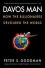 Peter S Goodman: Davos Man, Buch